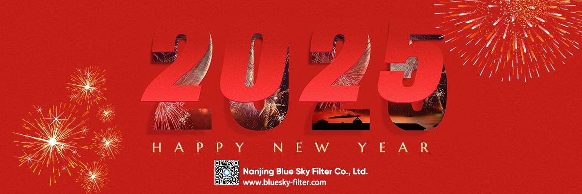 Nanjing Blue Sky Filter Co., Ltd. 2025 年新年のご挨拶 1200X400